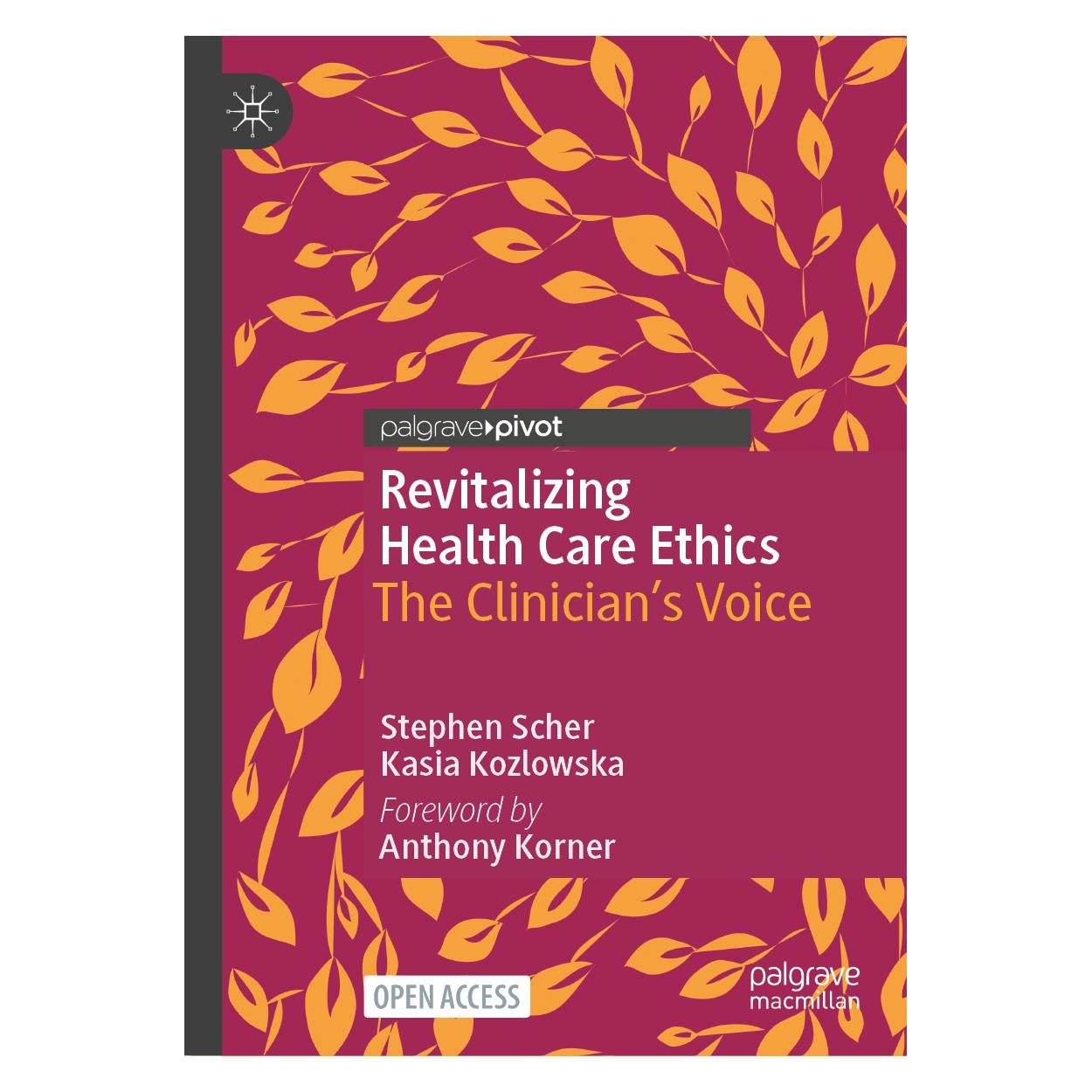 Springer Revitalizing Health Care Ethics (Englisch, Hardcover, Kasia Kozlowska, Stephen Scher) (53145129)