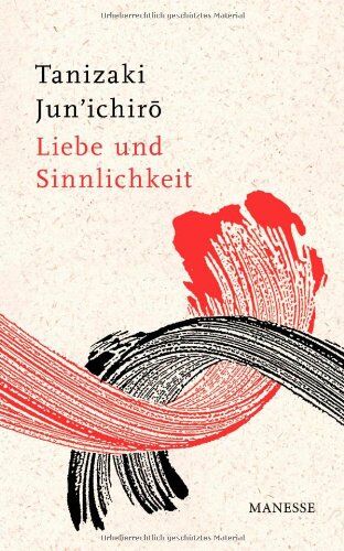 Jun'ichiro Tanizaki - Liebe und Sinnlichkeit - Preis vom 18.10.2026 19:22:15 h