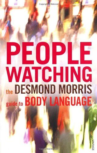 Desmond Morris - Peoplewatching: The Desmond Morris Guide to Body Language - Preis vom 09.10.2026 07:28:09 h