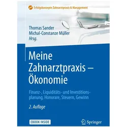 Meine Zahnarztpraxis - Ökonomie, Fachbücher von Sander Thomas