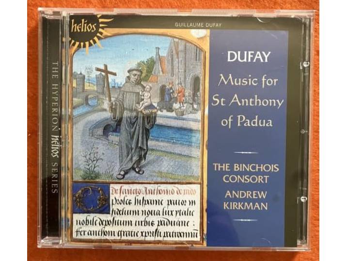 The Binchois Consort - Music For Saint Anthony Of Padua
