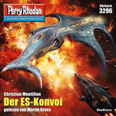 Perry Rhodan 3296: Der ES_Konvoi - Christian Montillon, Audio, 4057664945914