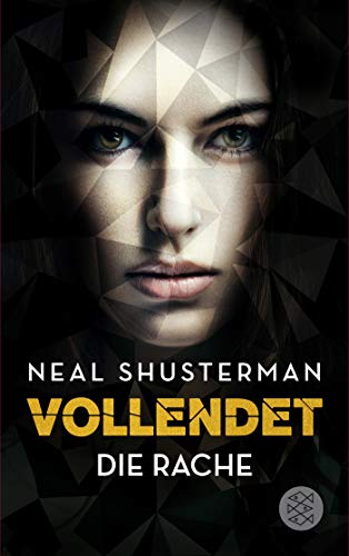Neal Shusterman - Vollendet - Die Rache (Band 3) - Preis vom 30.09.2026 09:01:18 h
