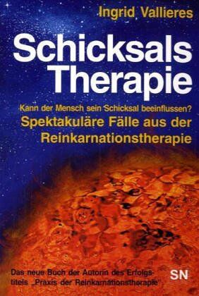 Ingrid Vallieres - Schicksals-Therapie: Kann der Mensch sein Schicksal beinflussen? - Preis vom 02.10.2026 23:42:20 h