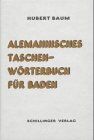 Hubert Bsum - Alemannisches Taschenwörterbuch für Baden. - Preis vom 09.10.2026 07:28:09 h