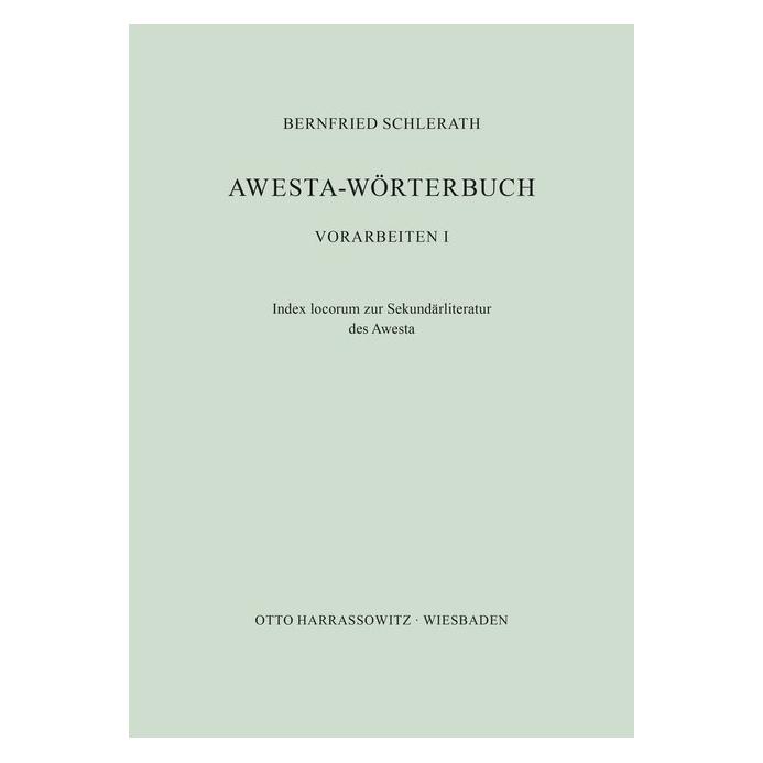 Harrassowitz Awesta-Wörterbuch (Deutsch, Softcover, Bernfried Schlerath) (55564149)