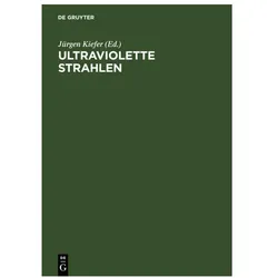 Ultraviolette Strahlen, Fachbücher