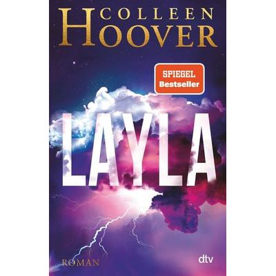Layla, Taschenbuch von Colleen Hoover, dtv