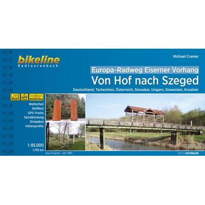 Europa-Radweg Eiserner Vorhang, Gebundene Ausgabe von Michael Cramer, Esterbauer