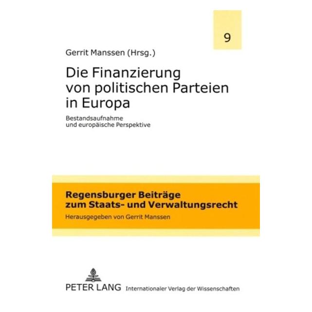 Peter Lang Die Finanzierung von politischen Parteien in Europa (Englisch, Softcover, Gerrit Manssen) (56030741)