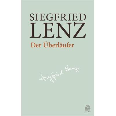 Der Überläufer, Gebundene Ausgabe von Siegfried Lenz, Hoffmann Und Campe, 978-3-455-40592-7