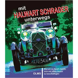 mit Halwart Schrader unterwegs, Biografien von Halwart Schrader