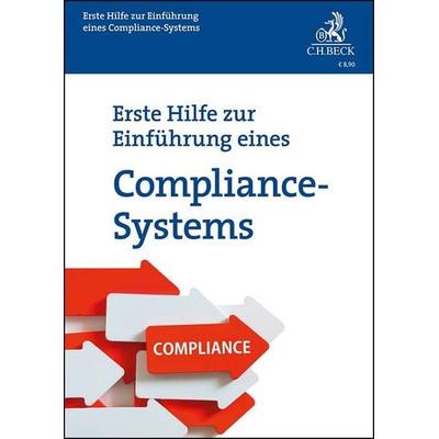 Erste Hilfe zur Einführung eines Compliance-Systems, Taschenbuch von Stephanie Trossbach, C.H. Beck, 978-3-406-79688-3