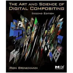 The Art and Science of Digital Compositing, Fachbücher von Ron Brinkmann