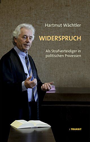 Hartmut Wächtler - Widerspruch: Als Strafverteidiger in politischen Prozessen - Preis vom 30.09.2026 09:01:18 h