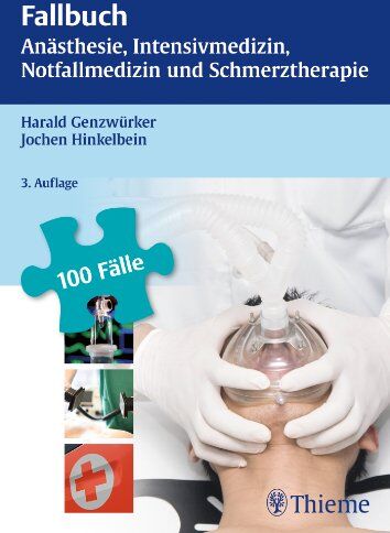 Harald Genzwürker - Fallbuch Anästhesie, Intensivmedizin und Notfallmedizin - Preis vom 12.10.2026 11:37:12 h