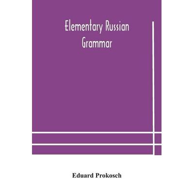Elementary Russian Grammar, Taschenbuch von Elementary Russian Grammar, Alpha Editions, 978-93-5418-473-4