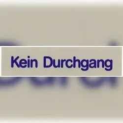 Contacto Wortschild KEIN DURCHGANG