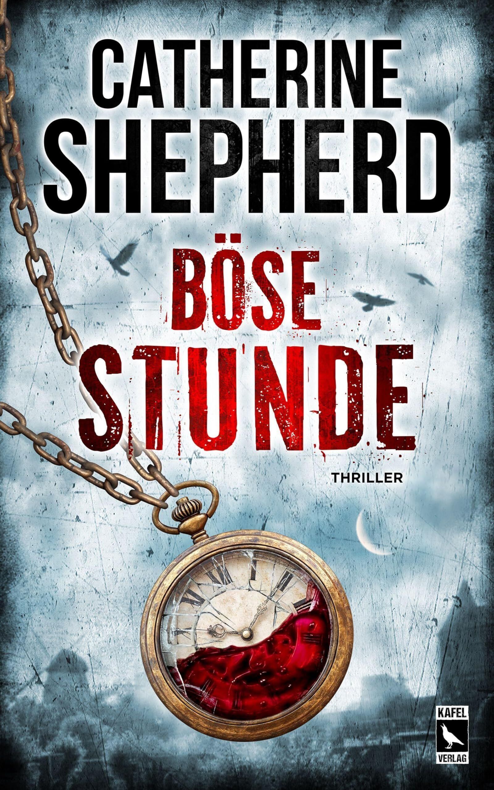 Catherine Shepherd - Böse Stunde: Thriller - Preis vom 06.10.2026 07:26:00 h