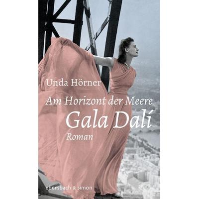 Am Horizont der Meere, Gebundene Ausgabe von Unda Hörner, Ebersbach & Simon
