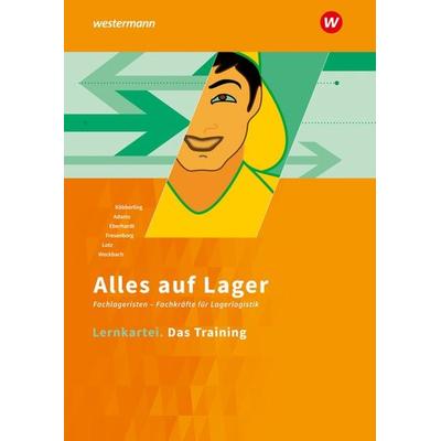 Alles auf Lager, Taschenbuch von Thorsten Lotz,Angelika Fresenborg,Michael Weckbach,Sandra Adams,Manfred Eberhardt, Westermann Berufliche Bildung,