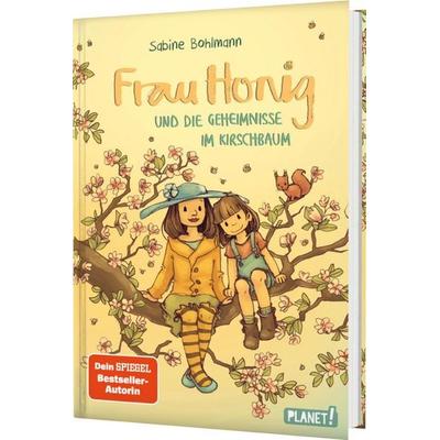 Frau Honig: Frau Honig und die Geheimnisse im Kirschbaum, Gebundene Ausgabe von Sabine Bohlmann, Planet! in der Thienemann-Esslinger Verlag GmbH,