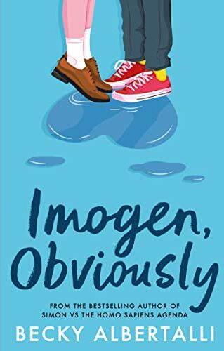 Becky Albertalli - Imogen, Obviously: New for 2023, from the bestselling author of Simon vs the Homo Sapiens Agenda - Preis vom 19.10.2026 19:33:35 h