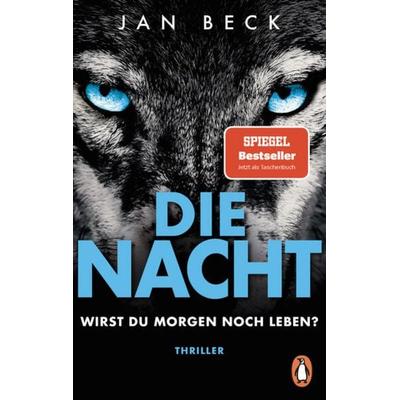 Die Nacht – Wirst du morgen noch leben?, Taschenbuch von Jan Beck, Penguin, 978-3-328-10849-8