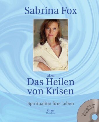 Sabrina Fox - Über das Heilen von Krisen: Spiritualität fürs Leben - Preis vom 30.09.2026 22:30:23 h