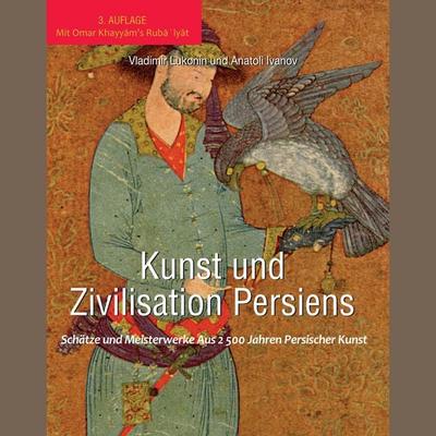 Kunst und zivilisation persiens - Vladimir Lukonin,Anatoli Ivanov, Audio, 9798899561184