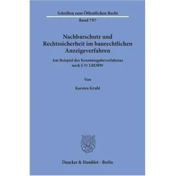 Nachbarschutz und Rechtssicherheit im baurechtlichen Anzeigeverfahren., Fachbücher von Karsten Kruhl