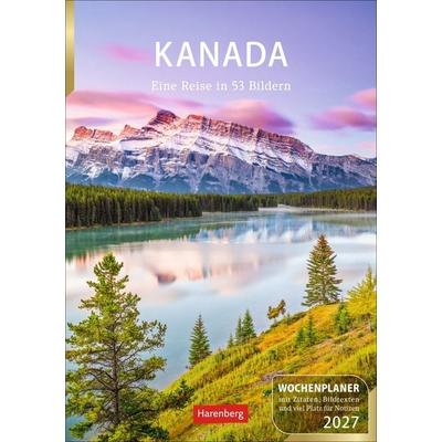 Kanada Wochenplaner 2027 - Eine Reise in 53 Bildern