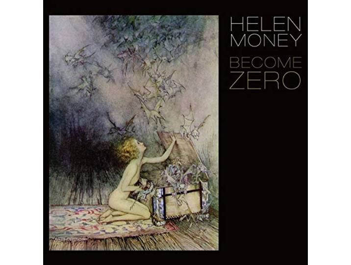 Helen Money - Become Zero