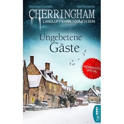 Cherringham - Ungebetene Gäste, Taschenbuch von Matthew Costello,Neil Richards, BeThrilled, 978-3-7413-0021-9