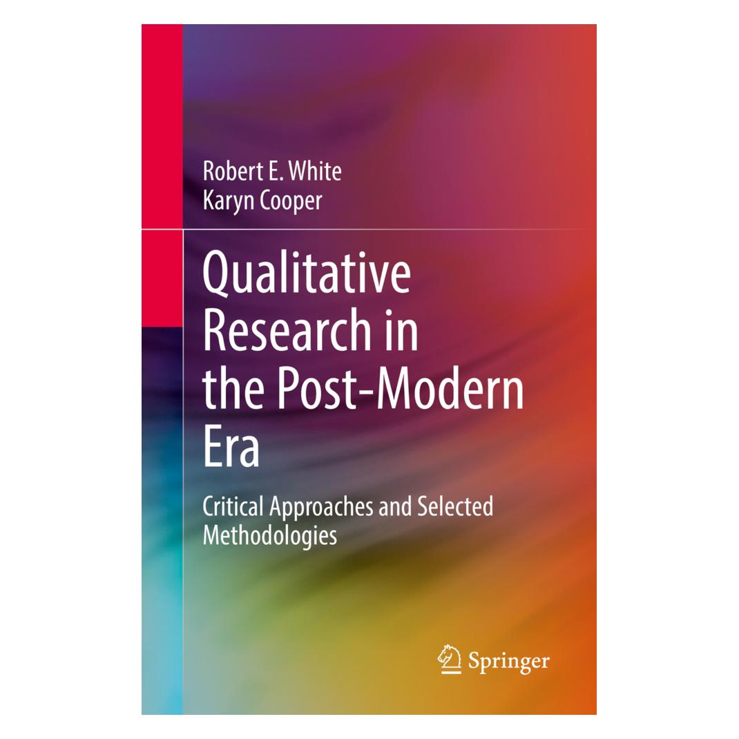 Springer Qualitative Research in the Post-Modern Era (Englisch, Softcover, Karyn Cooper, Robert E. White) (56224509)