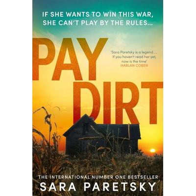 Pay Dirt, Taschenbuch von Sara Paretsky, Hodder And Stoughton, 978-1-5293-5441-6