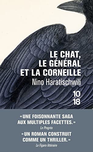 Nino Haratischwili - Le chat, le général et la corneille - Preis vom 07.10.2026 11:45:10 h