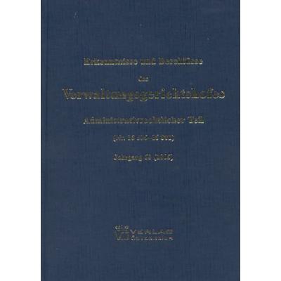Erkenntnisse und Beschlüsse des Verwaltungsgsgerichtshofes, Gebundene Ausgabe von , Verlag Österreich, 978-3-7046-5179-2