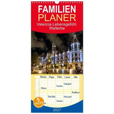 Familienplaner 2027 - Valencia Lebensgefühl Welterbe mit 5 Spalten (Wandkalender, 21 x 45 cm) CALVENDO