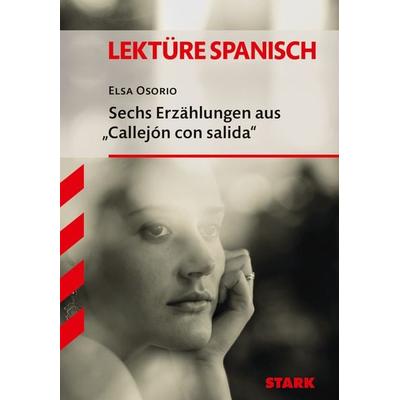 Osorio, E: Lektüre Spanisch/Sechs Erzählungen, Taschenbuch von Elsa Osorio, Stark Verlag GmbH