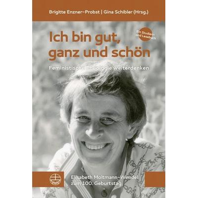 Ich bin gut, ganz und schön!, Taschenbuch von , Evangelische Verlagsanstalt, 978-3-374-08019-9
