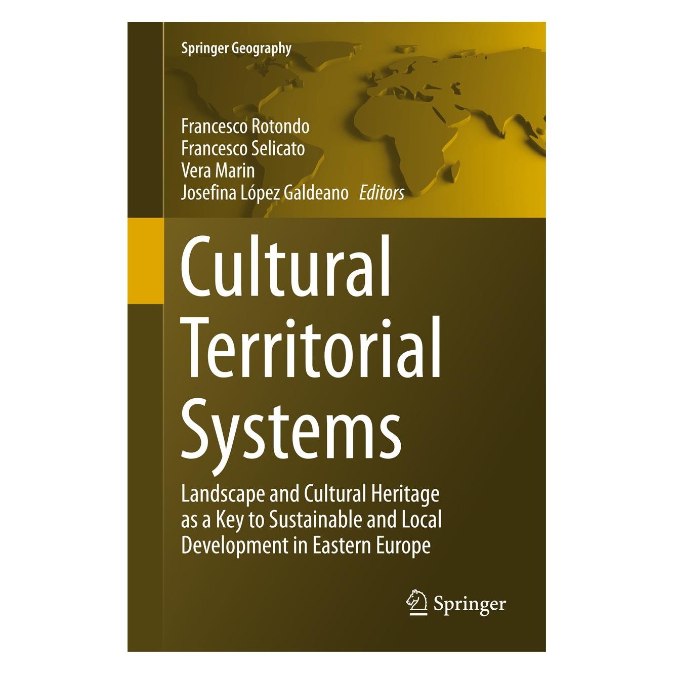 Springer Cultural Territorial Systems (Englisch, Hardcover, Francesco Rotondo, Francesco Selicato, Josefina Lopez Galdeano, Vera Marin) (9783319207520)