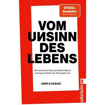 Vom Unsinn des Lebens, Taschenbuch von Amir Kassaei, Ullstein Taschenbuch, 978-3-548-07310-1