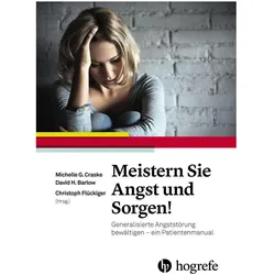 Meistern Sie Angst und Sorgen!, Sachbücher von David H. Barlow
