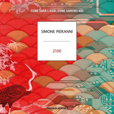 2100 - Simone Pieranni, Audio, 9788852165030