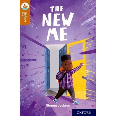 Oxford Reading Tree TreeTops Reflect: Oxford Reading Level 8: The New Me, Taschenbuch von Sharna Jackson, Oxford University Press, 978-1-382-00776-4