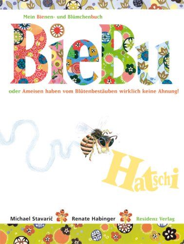 Michael Stavarič - BieBu: Mein Bienen- und Blümchenbuch - Preis vom 13.10.2026 11:25:28 h