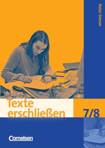 Simon, Dr. Peter - Texte erschließen: 7./8. Schuljahr - Arbeitsheft mit Lösungen - Preis vom 13.10.2026 11:25:28 h