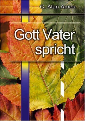 Alan Ames - Gott Vater spricht - Preis vom 09.10.2026 07:28:09 h
