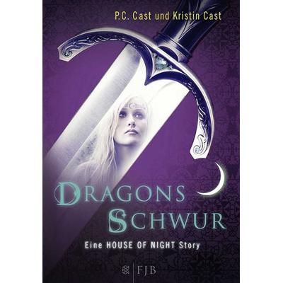 Dragons Schwur / House of Night Story Band 1, Gebundene Ausgabe von P.C. Cast,Kristin Cast, Fischer Fjb